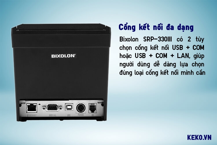 MÁY IN HÓA ĐƠN BIXOLON SRP-330II-KẾT NỐI