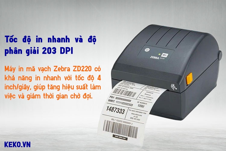 MÁY IN MÃ VẠCH ZEBRA ZD220 TỐC ĐỘ IN