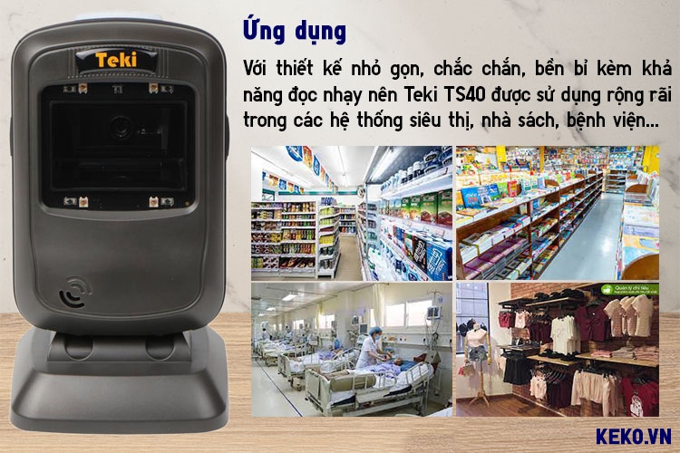 MÁY QUÉT MÃ VẠCH TEKI TS40 ỨNG DỤNG